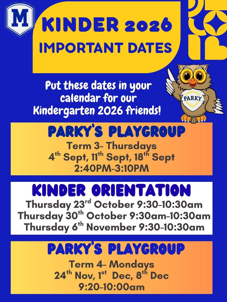 Kinder dates for 2026 including Parky's Playgroup and Kinder Orientation dates and times.